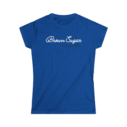 Brown Sugar Statement G.L.O.W. Softstyle Tee